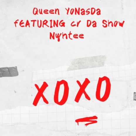XOXO (Single) ft. CR Da Show & Nyhtee cover art