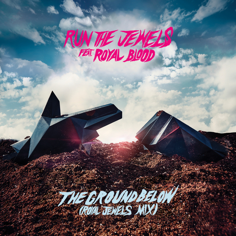 the ground below (Royal Jewels Mix) ft. Royal Blood
