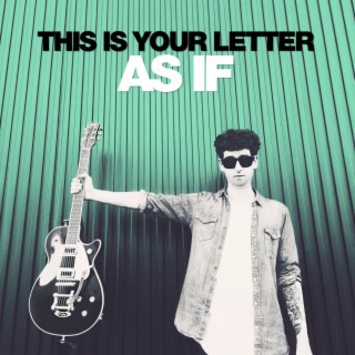 This Is Your Letter
