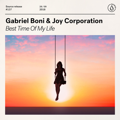 Best Time Of My Life (Extended Mix) ft. Joy Corporation cover art