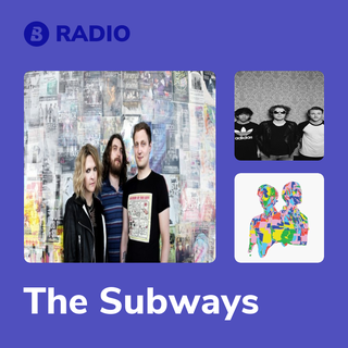 The Subways Radio