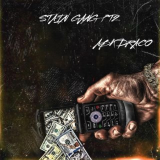 Stain Gang Pt2