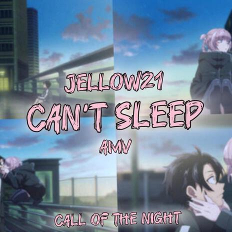 Can't Sleep