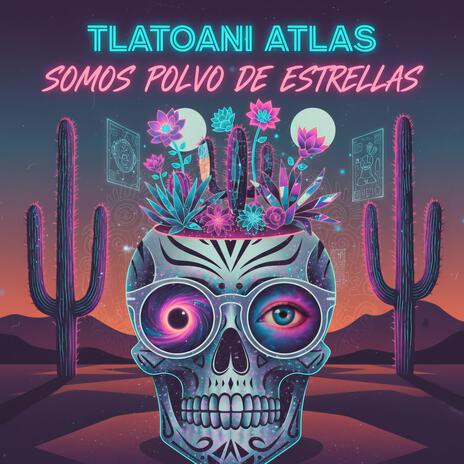Somos Polvo de Estrellas (Lo-Fi Chill)