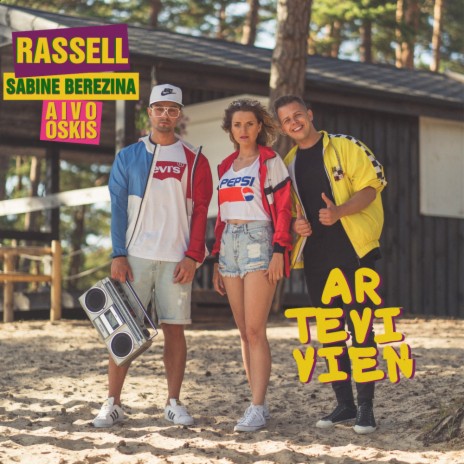 Ar Tevi Vien (Radio Edit) ft. Sabine Berezina & Aivo Oskis