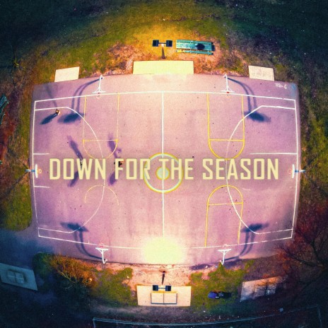 Down for the Season ft. Buzzerbeater cover art