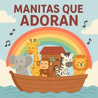 Manitas Que Adoran