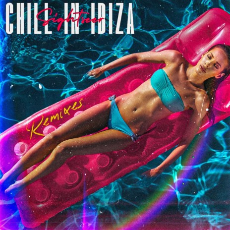 Chill in Ibiza (Remix) cover art