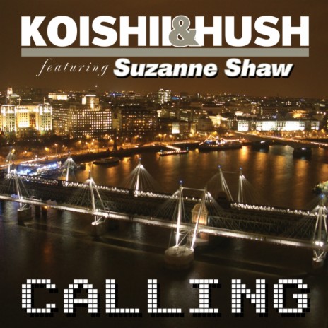 Calling (V-Groove's "House Pressure" Radio Edit) ft. Suzanne Shaw