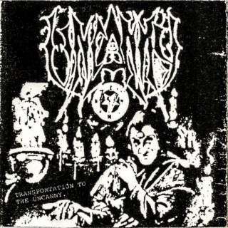 Transportation To The Uncanny (Demo 1991)