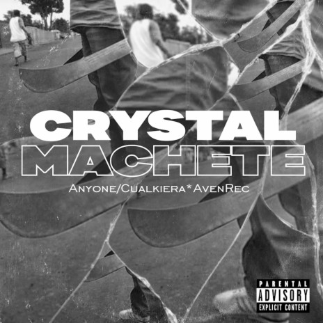 Crystal Machete ft. AvenREC & No Rules Clan