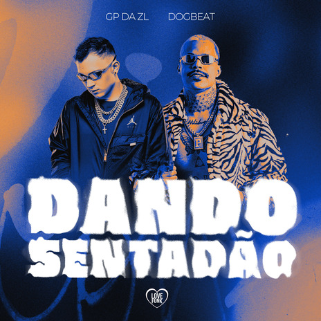 Dando Sentadão ft. DogBeat