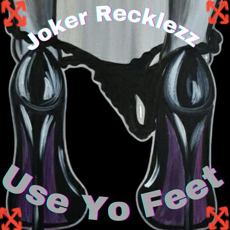 Use Yo Feet cover art