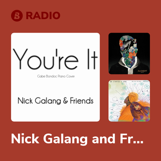 Nick Galang and Friends Radio