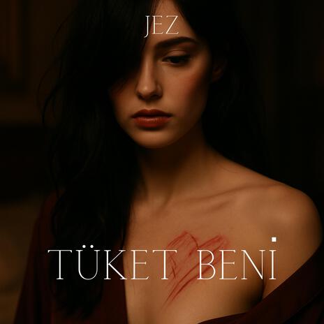 Tüket Beni