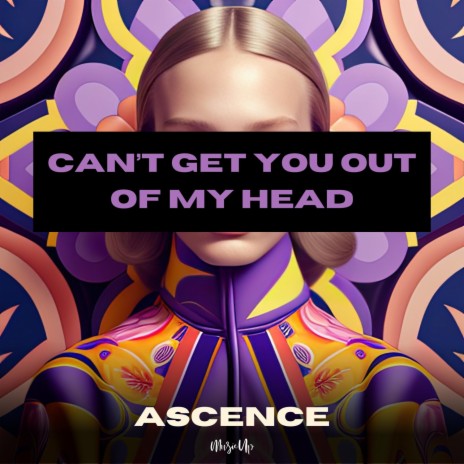 Can’t Get You out of My Head cover art