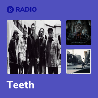 Teeth Radio