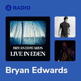 Bryan Edwards Radio