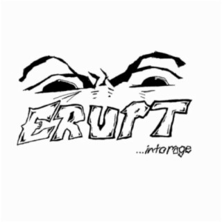 Erupt