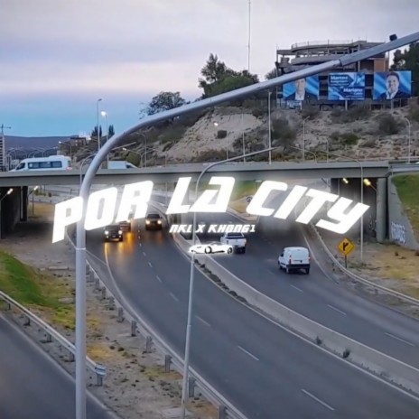 Por la City ft. KHONG1 cover art