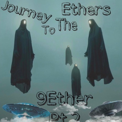 9ether Pt. 2 of 3 Journey to the Ethers cover art