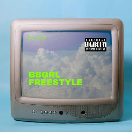 bbgrl freestyle