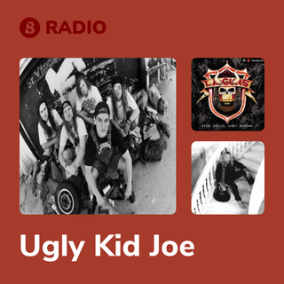 Ugly Kid Joe Radio