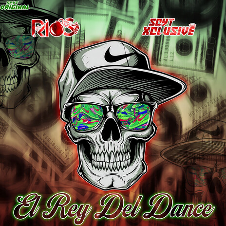 El Rey Del Dance (Radio Edit) ft. SCYT Xclusive cover art