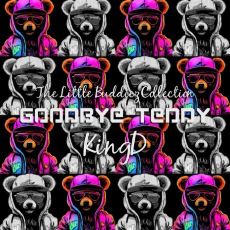 Goodbye Teddy (Chica Remix)