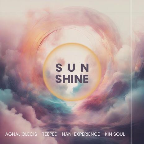 Sun Shine (Acapella) ft. TeePeeTime, Kin Soul & Nani Experience cover art