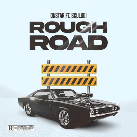 ROUGH ROAD ft. Skulboi cover art