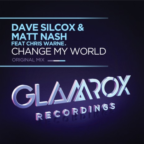 Change My World (Radio Edit) ft. Matt Nash & Chris Warne
