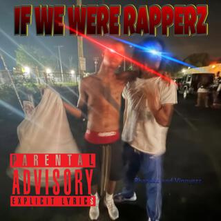 If We Were Rappers (EP)