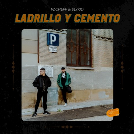 Ladrillo y Cemento (feat. Slykid) cover art