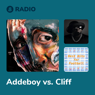 Addeboy vs. Cliff Radio