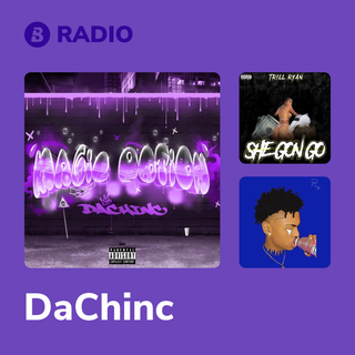 DaChinc Radio