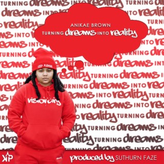 Turning Dreams Into Reality