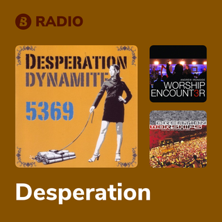 Desperation Radio