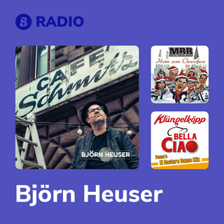 Björn Heuser Radio