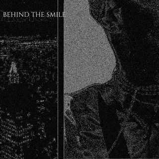 Behind The Smile