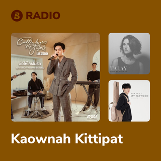 Kaownah Kittipat Radio