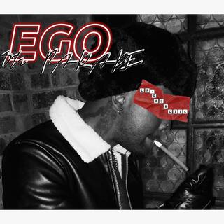 Ego On Parade