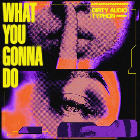 What You Gonna Do ft. Typhon cover art