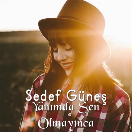 Yanımda Sen Olmayınca cover art