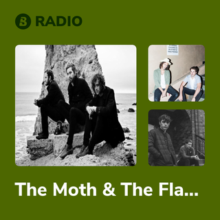 The Moth & The Flame Radio