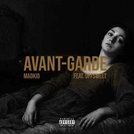 Avant-Garde ft. Offsweet