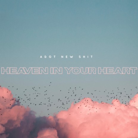 Heaven in Your Heart cover art