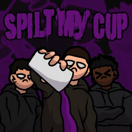 SPILT MY CUP ft. danny dior & Ski cover art