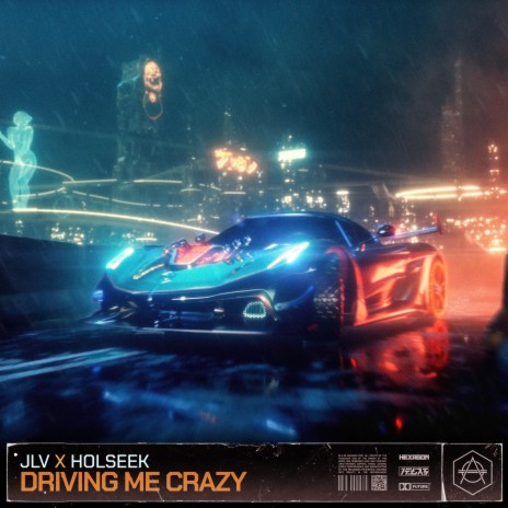 Driving Me Crazy (Extended Mix) ft. Holseek
