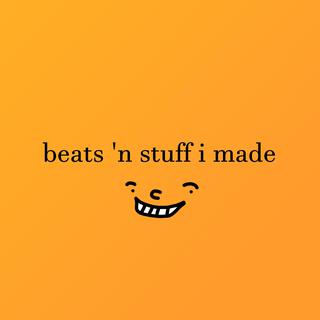 Beats 'N' Stuff